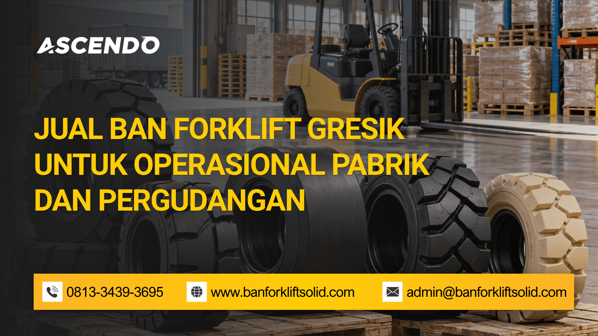 Jual Ban Forklift Gresik untuk Operasional Pabrik dan Pergudangan