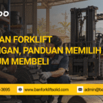 Jual Ban Forklift Lamongan, Panduan Memilih Sebelum Membeli